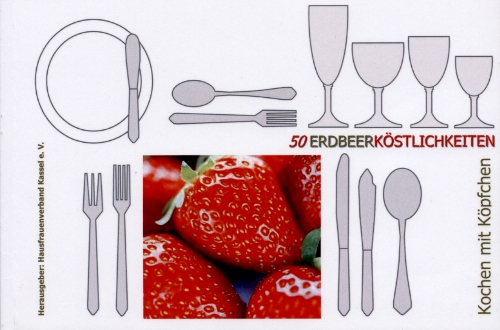 Titelbild des Kochbuchs 50 Erdbeerk�stlichkeiten