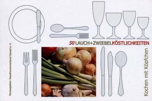 Kochbuch: 50 Lauch+Zwiebelköstlichkeiten Titelbild des Kochbuchs 50 Lauch+Zwiebelköstlichkeiten